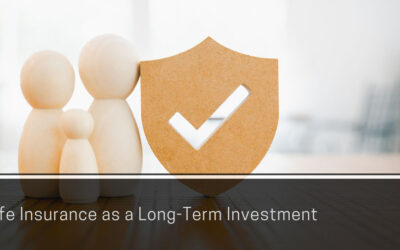 The Importance of Life Insurance as a Long-Term Investment